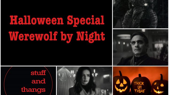 Halloween Special 2022 – Werewolf by Night