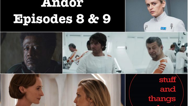 Andor Ep8 and 9