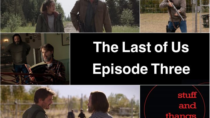 The Last of Us Episode Three