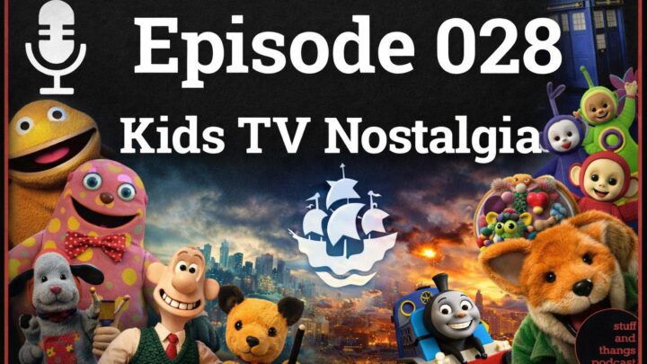 Ep028 Kids TV Nostalgia