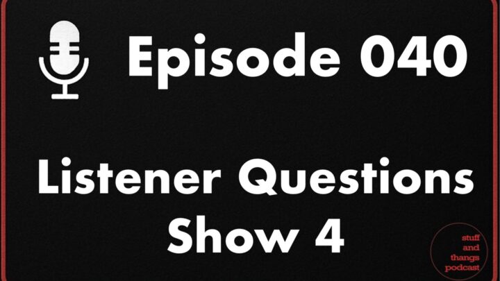 Ep040 Listener Questions 4